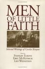 Men of Little Faith Selected Writings of Cecelia Kenyon