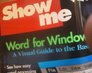 Show Me Word for Windows 6