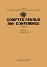 International Union of Pure and Applied Chemistry Conference Comptes Rendus 28th Pt B