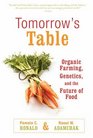 Tomorrow's Table Organic Farming Genetics and the Future of Food