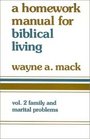 A Homework Manual for Biblical Living