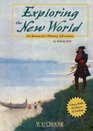 Exploring the New World An Interactive History Adventure