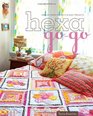 Hexa-Go-Go: English Paper Piecing  16 Quilt Projects