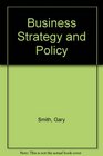 Business Strategy and Policy
