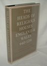 The Heads of Religious Houses England and Wales 9401216