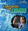 Experiments with Liquids