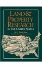 Land  Property Research in the United States