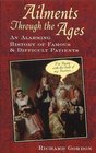 Ailments Through the Ages