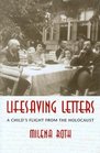 Lifesaving Letters: A Child's Flight from the Holocaust (Samuel and Althea Stroum Book)