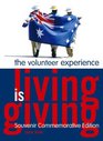 Living is Giving  The Volunteer Experience