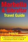 Marbella  Gibraltar Travel Guide Attractions Eating Drinking Shopping  Places To Stay