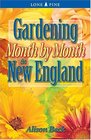 Gardening Month by Month in New England