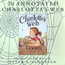 The Annotated Charlotte's Web