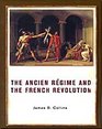 The Ancien Regime and the French Revolution