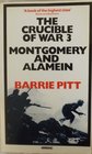 The Crucible of War Vol3 Montgomery
