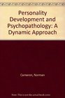 Personality Development and Psychopathology A Dynamic Approach