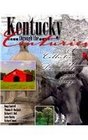 Kentucky Through the Centuries A Collection of Documents and Essays