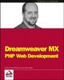 Dreamweaver MX  PHP Web Development