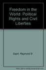 Freedom in the World Political Rights and Civil Liberties