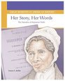 Her Story Her Words The Narrative of Sojourner Truth