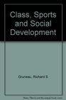 Class Sports and Social Development