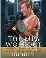 The MP6 Workout The Advanced Training Program for Mass and Power