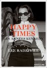 Happy Times : Les Années Kennedy
