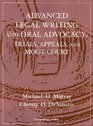 Advanced Legal Writing and Oral Advocacy Trials Appeals and Moot Court