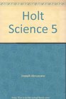 Holt Science 5