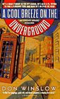 A Cool Breeze on the Underground (Neal Carey, Bk 1)