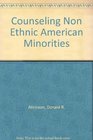 Counseling Non Ethnic American Minorities