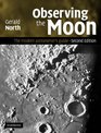 Observing the Moon The Modern Astronomer's Guide