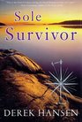 Sole Survivor  A Novel