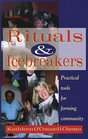 Rituals  Icebreakers Practical Tools for Forming Community