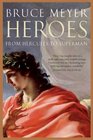 Heroes From Hercules to Superman