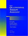 Ryan's Occupational Therapy Assistant Principles Practice Issues and Techniques 3E