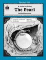 A Guide for Using The Pearl in the Classroom