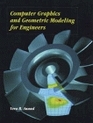 Computer Graphics and Geometric Modeling for Engineers