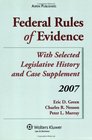 Federal Rules of Evidence With Select Legislative History 2007