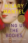 Bring Up the Bodies (Wolf Hall Trilogy, Bk 2)