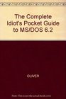 The Complete Idiot's Pocket Guide to MSDOS 62