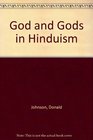 God and Gods in Hinduism