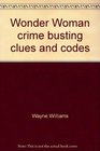 Wonder Woman crime busting clues and codes