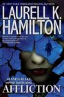 Affliction (Anita Blake, Vampire Hunter, Bk 22)