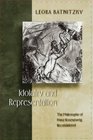 Idolatry and Representation The Philosophy of Franz Rosenzweig Reconsidered