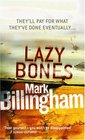 Lazybones (Tom Thorne, Bk 3)