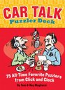 Car Talk Puzzler Deck 75 Alltime Favorite Puzzlers from Click and Clack