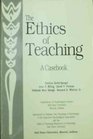 The Ethics of Teaching A Casebook