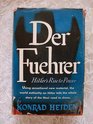 Der Fuehrer Hitler's Rise to Power