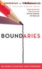 Boundaries When to Say Yes How to Say No to Take Control of Your Life